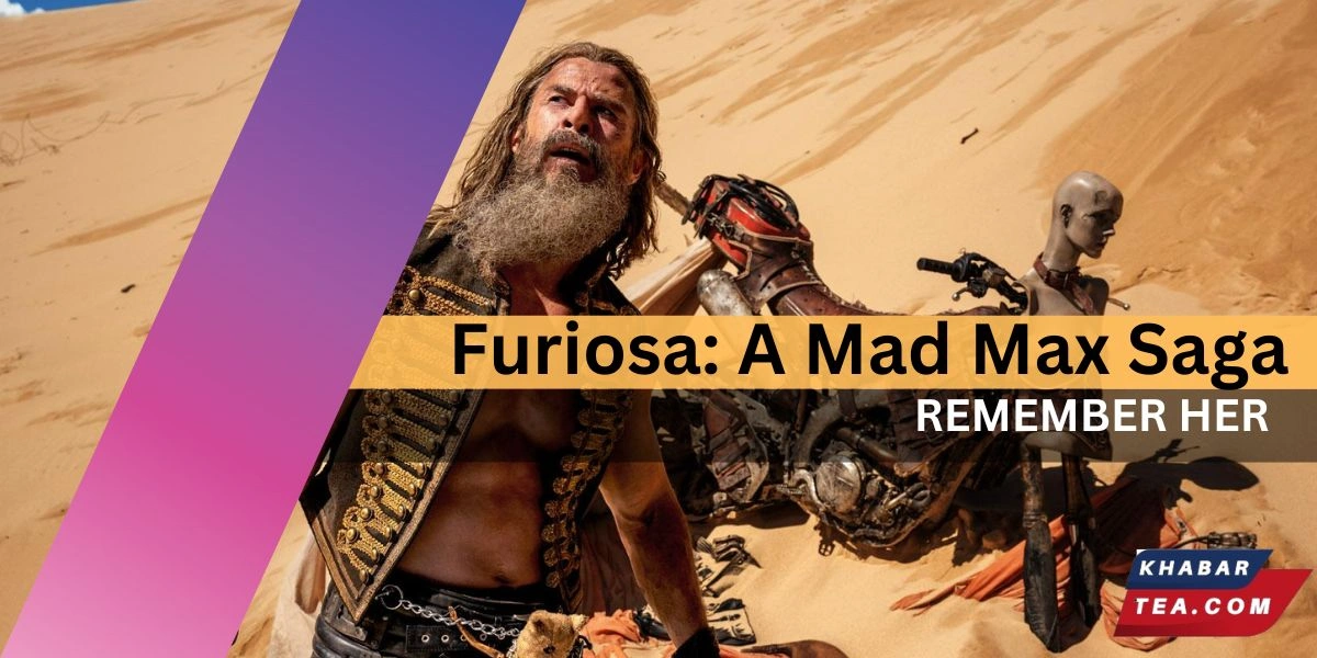 Furiosa: A Mad Max Saga