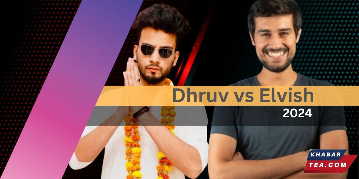 Elvish Yadav vs Dhruv Rathee: Powerful Showdown of Youtubers 2024